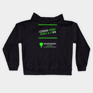 Losing toxic people is a win HCreative ver 6 Kids Hoodie